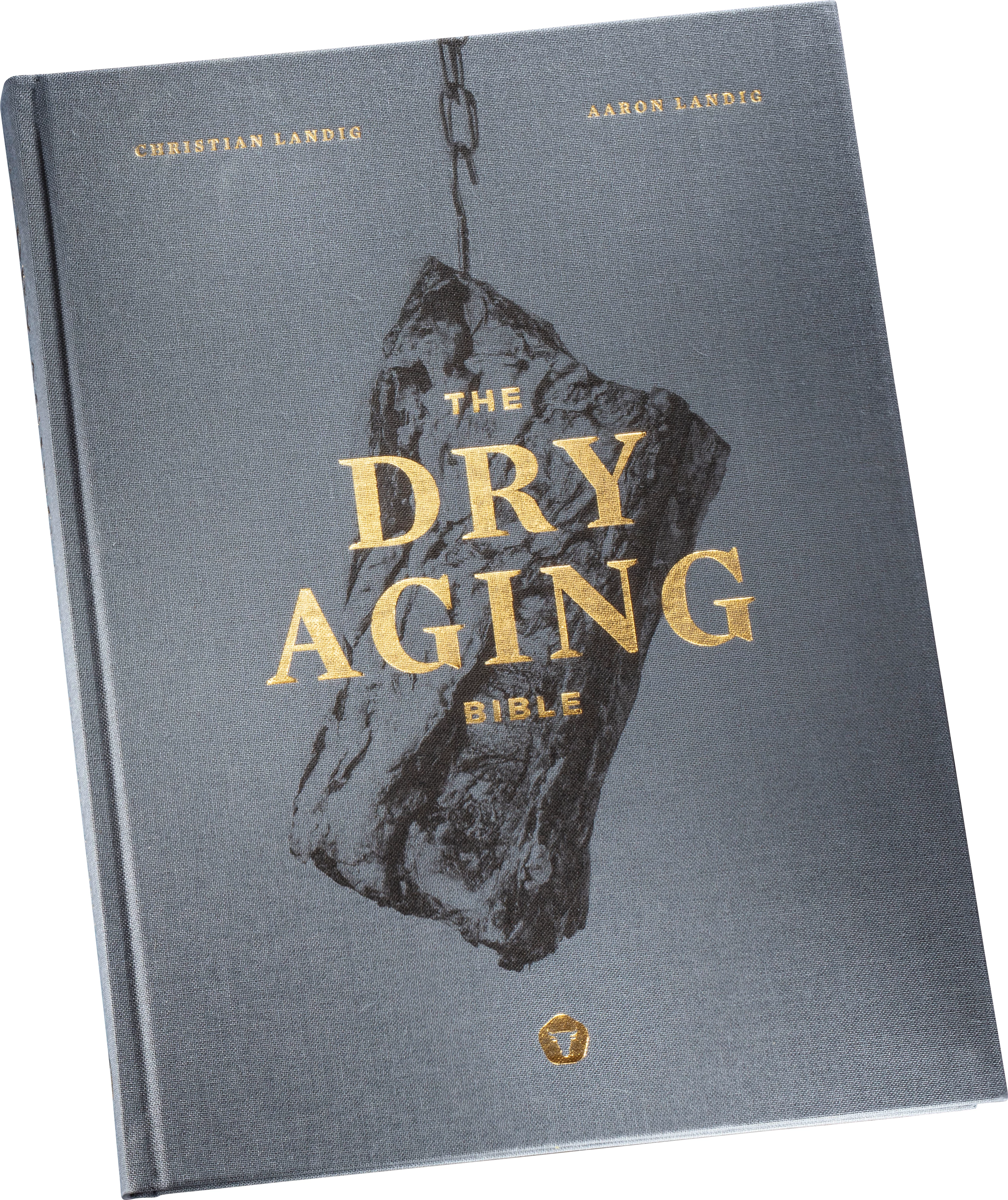 Dry Ager The Dry Aging Bible